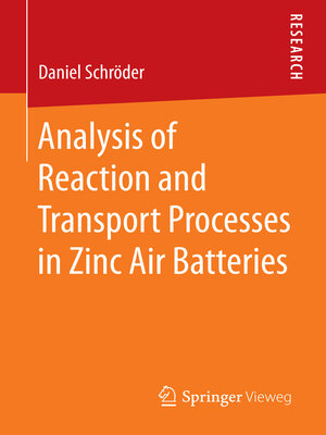 cover image of Analysis of Reaction and Transport Processes in Zinc Air Batteries